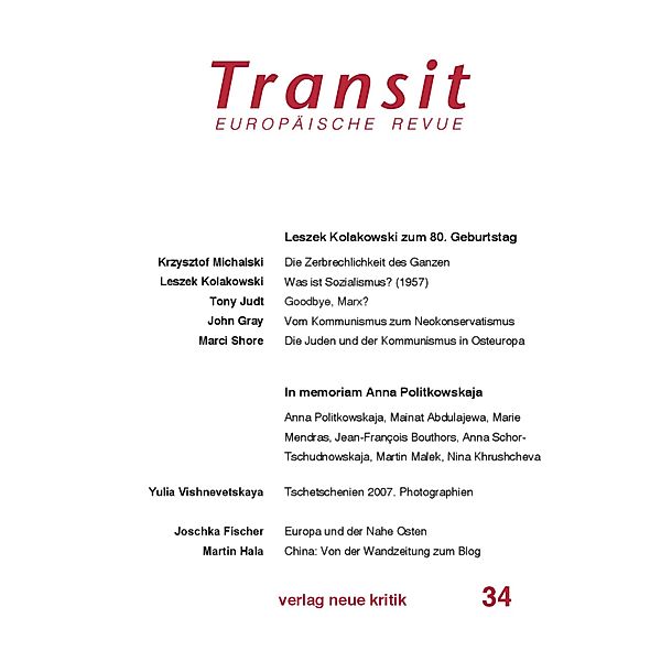 Transit 34. Europäische Revue, Tony Judt, Marci Shore, Martin Hala
