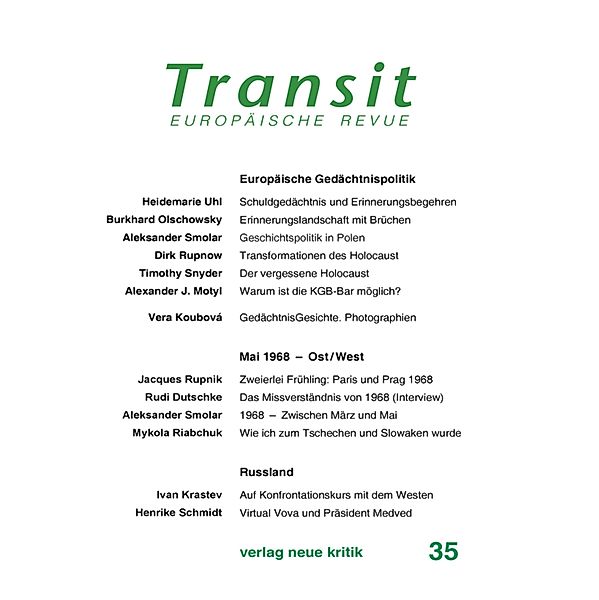 Transit 35. Europäische Revue, Heidemarie Uhl, Timothy Snyder, Aleksander Smolar