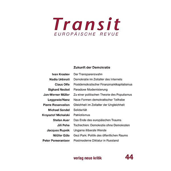 Transit 44. Europäische Revue, Claus Offe, Michael Sandel, Jacques Rupnik