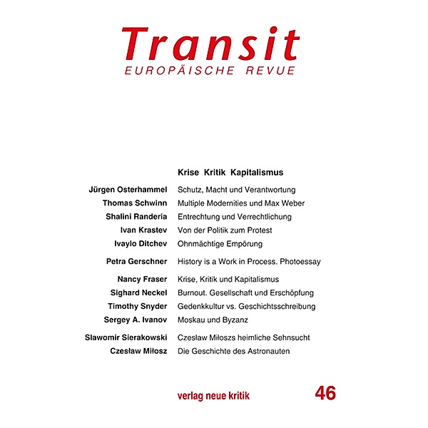 Transit 46. Europäische Revue, Jürgen Osterhammel, Thomas Schwinn, Nancy Fraser