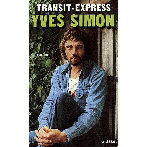 Transit-Express / Littérature Française, Yves Simon