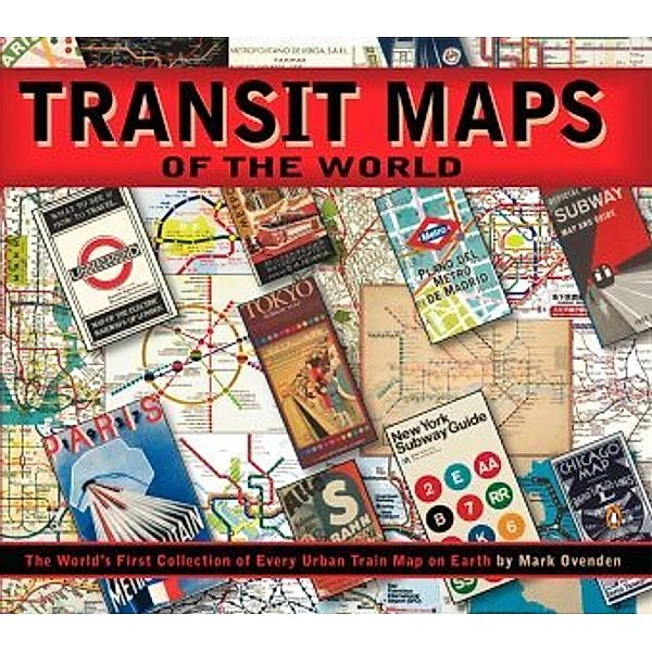 Transit Maps of the World, Mark Ovenden