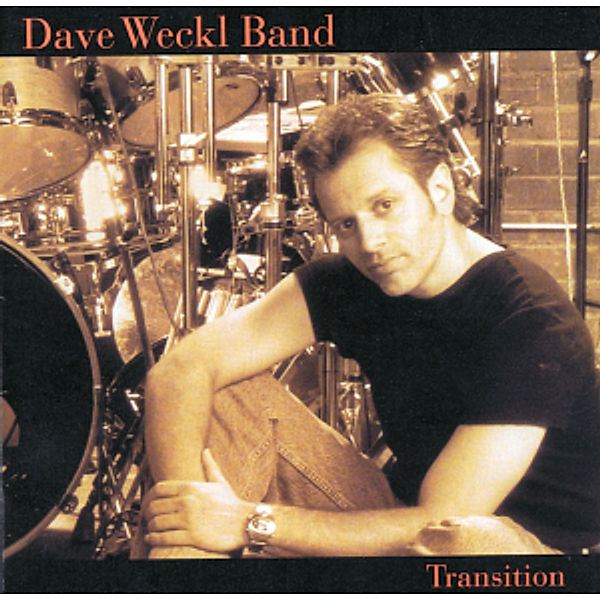 Transition, Dave Band Weckl