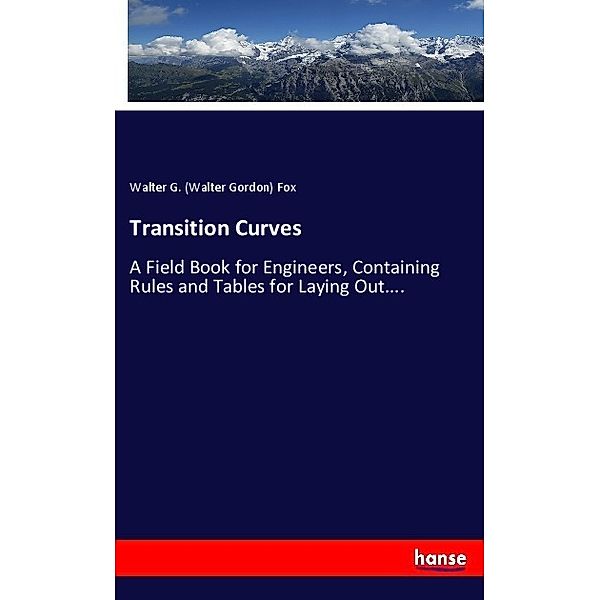 Transition Curves, Walter Gordon Fox