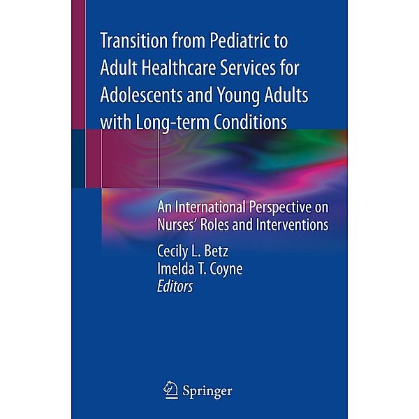 Transition from Pediatric to Adult Healthcare Services for Adolescents and Young Adults with Long-term Conditions