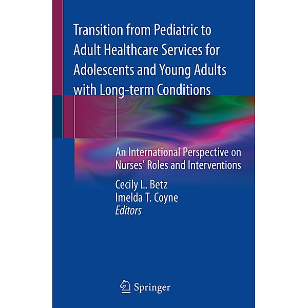 Transition from Pediatric to Adult Healthcare Services for Adolescents and Young Adults with Long-term Conditions