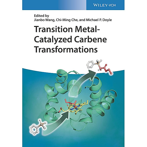 Transition Metal-Catalyzed Carbene Transformations