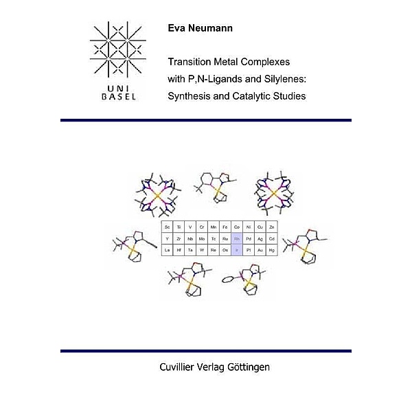 Transition Metal Complexes with P,N-Ligands and Silylenes: Synthesis and Catalytic Studies