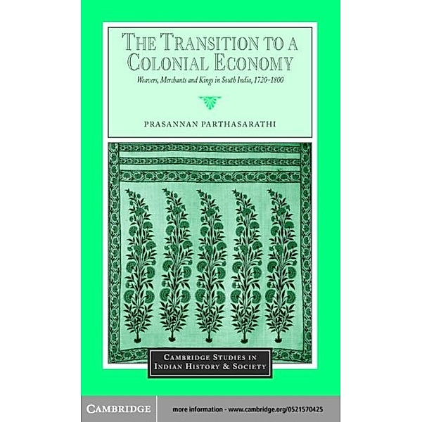 Transition to a Colonial Economy, Prasannan Parthasarathi