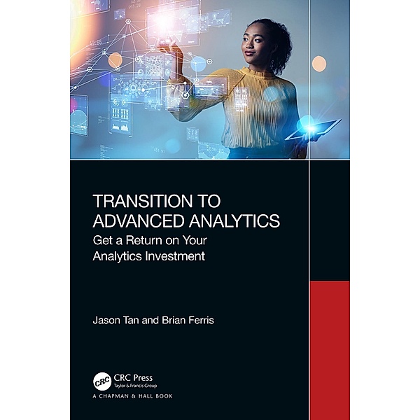 Transition to Advanced Analytics, Jason Tan, Brian Ferris