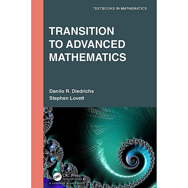 Transition to Advanced Mathematics, Danilo R. Diedrichs, Stephen Lovett