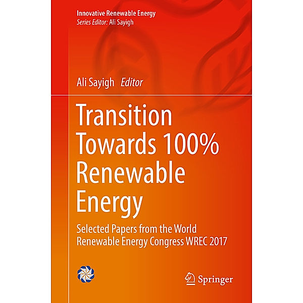 Transition Towards 100% Renewable Energy