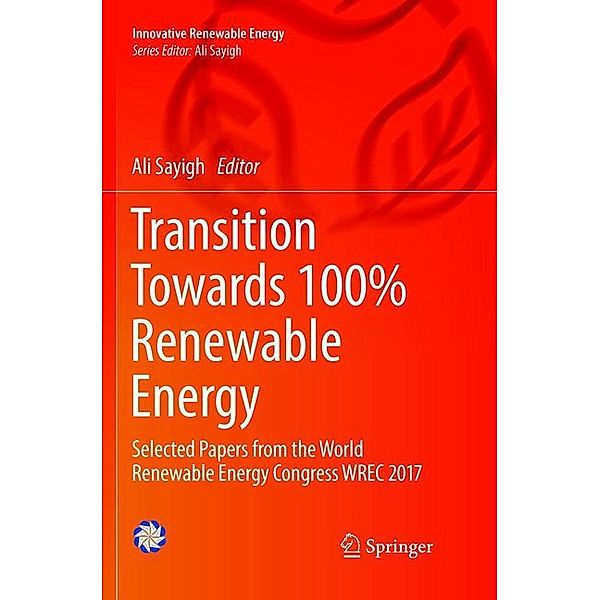 Transition Towards 100% Renewable Energy