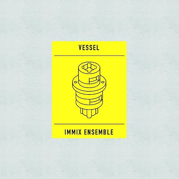 Transition (Vinyl), Immix Ensemble, Vessel