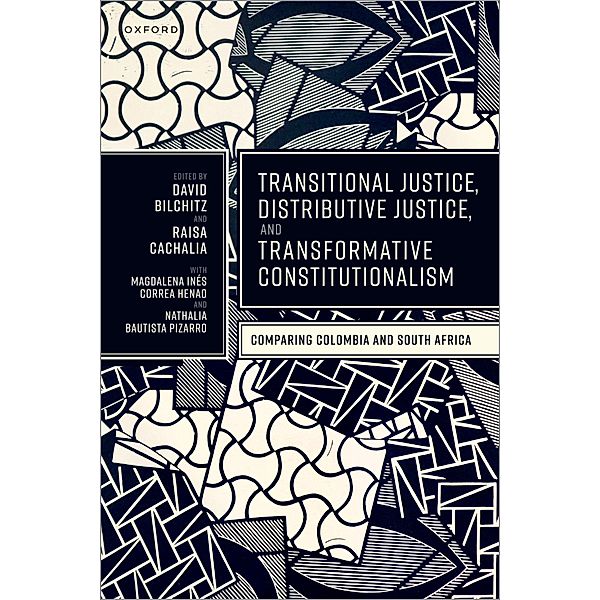 Transitional Justice, Distributive Justice, and Transformative Constitutionalism