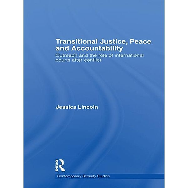 Transitional Justice, Peace and Accountability, Jessica Lincoln