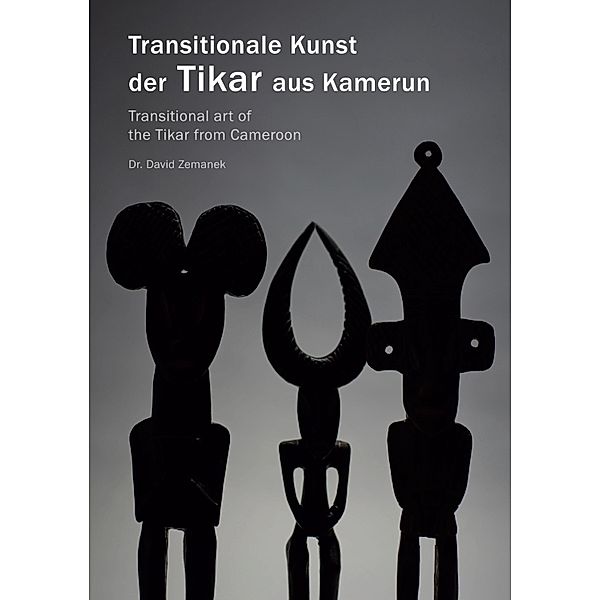 Transitionale Kunst der Tikar aus Kamerun, David Zemanek