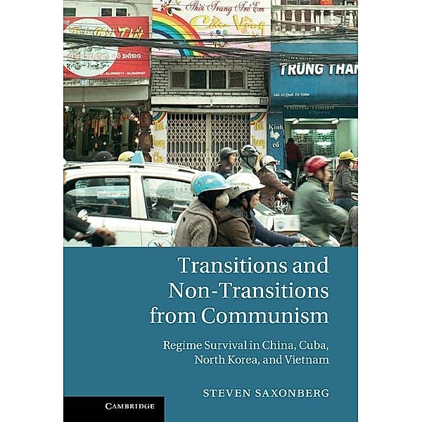 Transitions and Non-Transitions from Communism, Steven Saxonberg