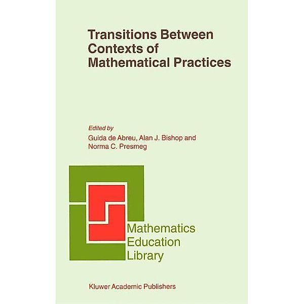 Transitions Between Contexts of Mathematical Practices