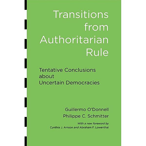Transitions from Authoritarian Rule, Guillermo O'Donnell