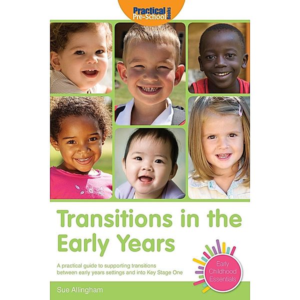 Transitions in the Early Years / Andrews UK, Sue Allingham