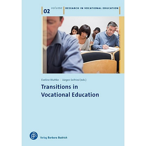 Transitions in Vocational Education / Research in Vocational Education Bd.2