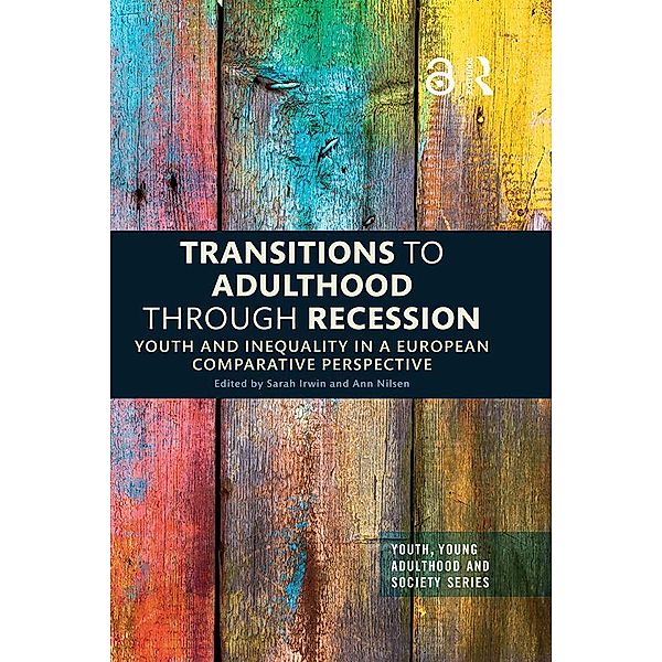 Transitions to Adulthood Through Recession