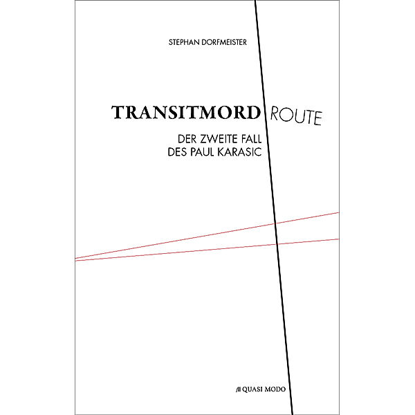 Transitmordroute, Stephan Dorfmeister