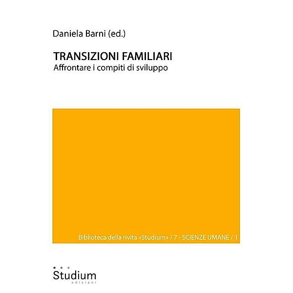 Transizioni familiari / Biblioteca della rivista Studium Bd.7, Daniela Barni