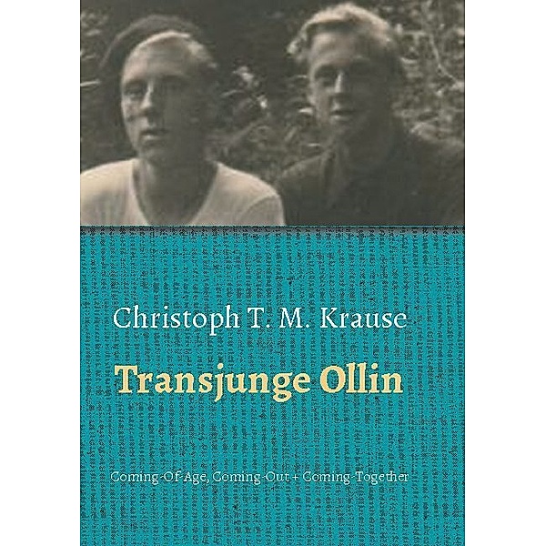 Transjunge Ollin, Christoph T. M. Krause