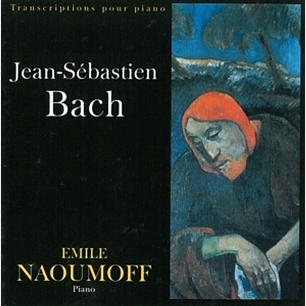 Transkriptionen Für Klavier, Emile Naoumoff