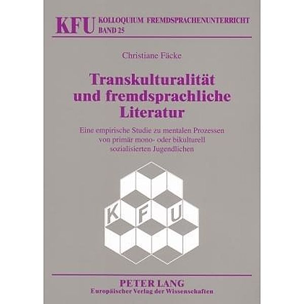 Transkulturalität und fremdsprachliche Literatur, Christiane Fäcke