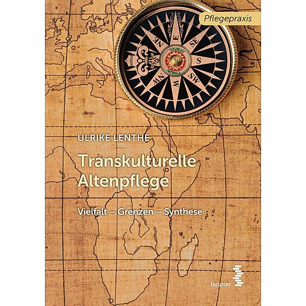 Transkulturelle Altenpflege, Ulrike Lenthe