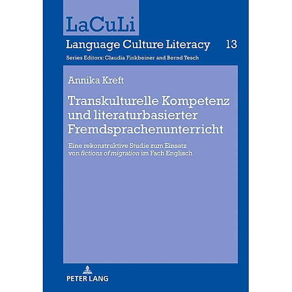 Transkulturelle Kompetenz und literaturbasierter Fremdsprachenunterricht, Kreft Annika