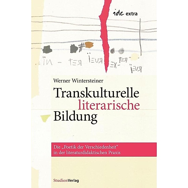 Transkulturelle literarische Bildung, Werner Wintersteiner