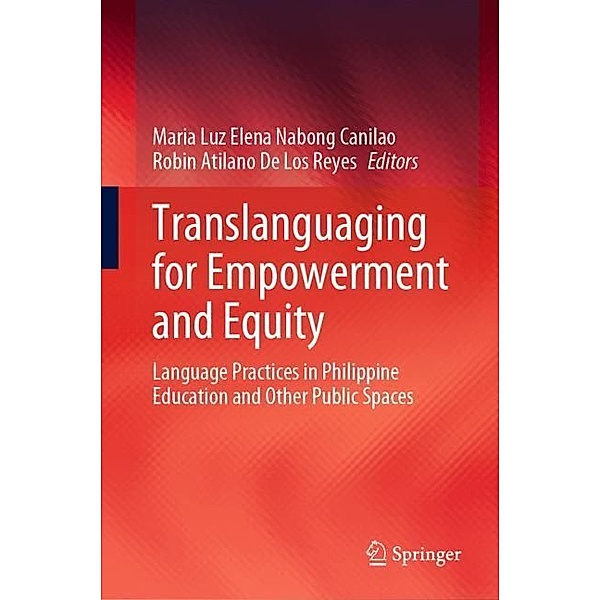 Translanguaging for Empowerment and Equity