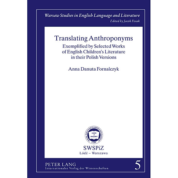Translating Anthroponyms, Anna Danuta Fornalczyk