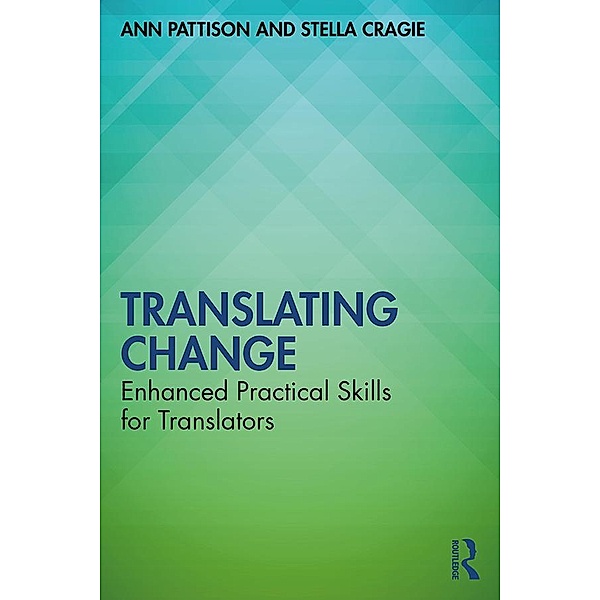 Translating Change, Ann Pattison, Stella Cragie