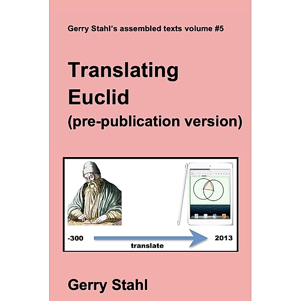 Translating Euclid (pre-publication version), Gerry Stahl