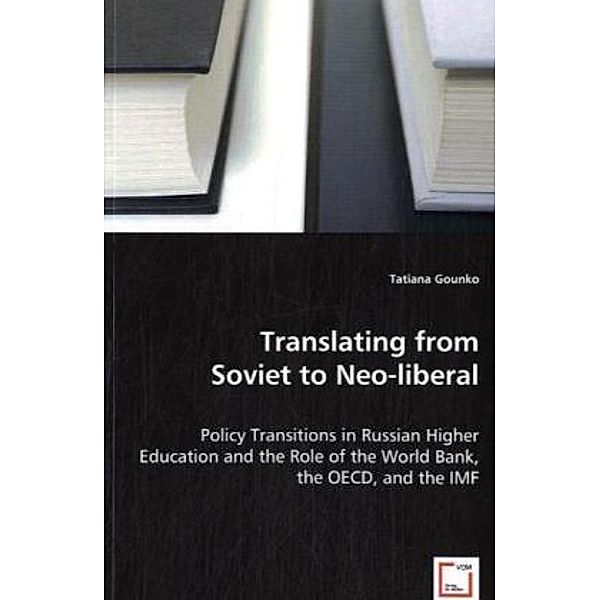 Translating from Soviet to Neo-liberal, Tatiana Gounko
