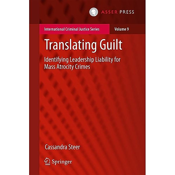 Translating Guilt / International Criminal Justice Series Bd.9, Cassandra Steer