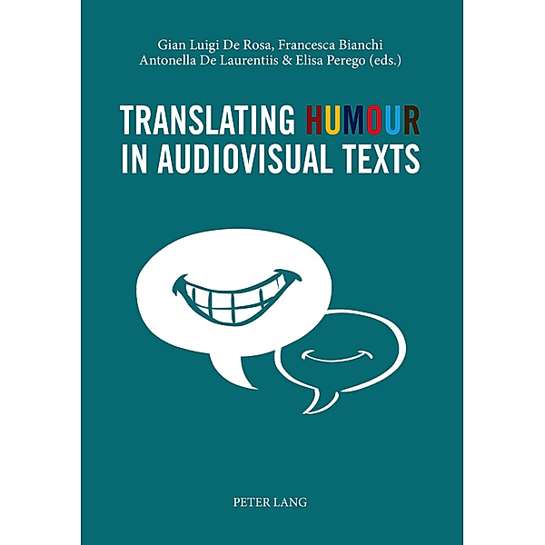 Translating Humour in Audiovisual Texts