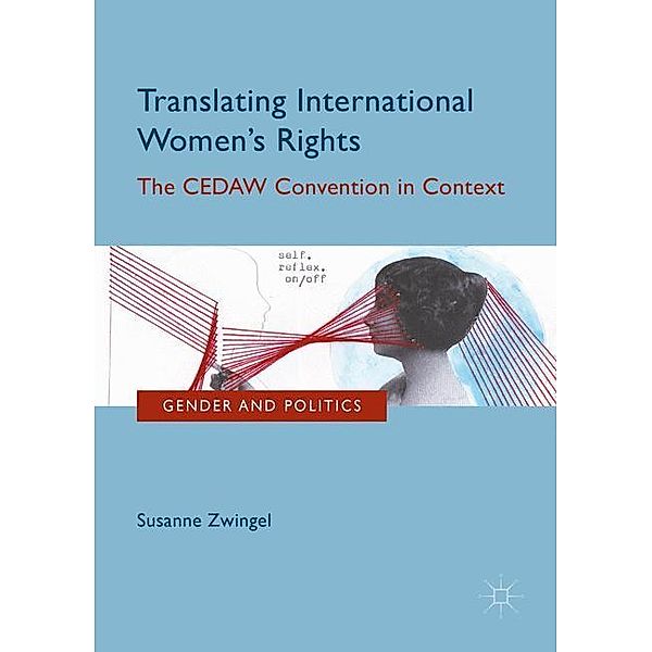 Translating International Women's Rights, Susanne Zwingel