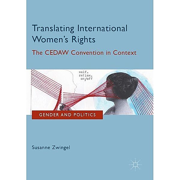 Translating International Women's Rights, Susanne Zwingel