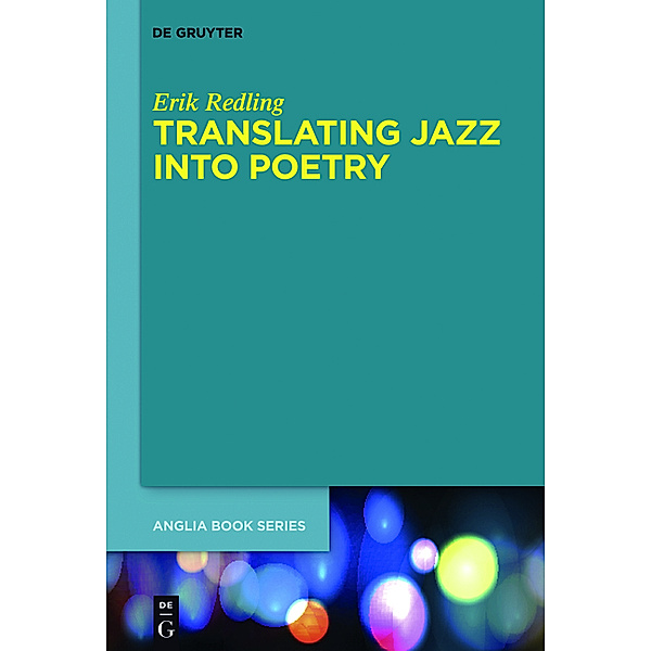 Translating Jazz Into Poetry, Erik Redling