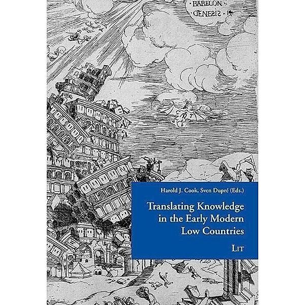 Translating Knowledge in the Early Modern Low Countries