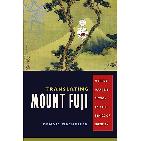 Translating Mount Fuji, Dennis Washburn