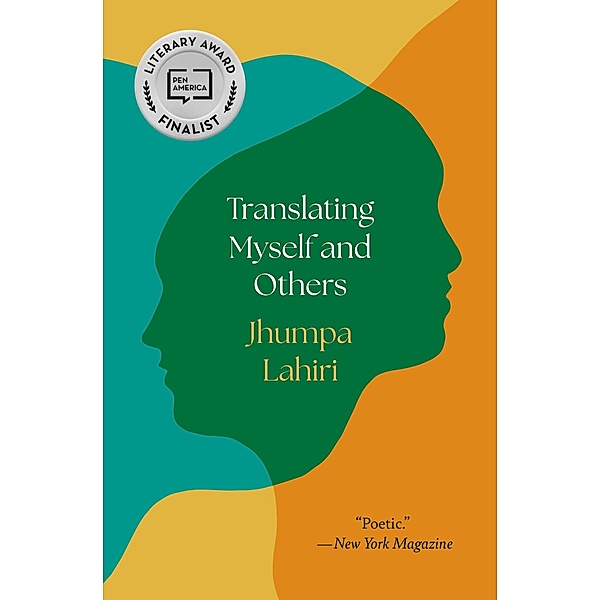 Translating Myself and Others, Jhumpa Lahiri