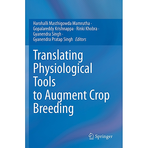 Translating Physiological Tools to Augment Crop Breeding