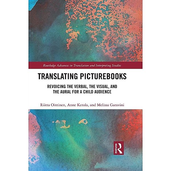 Translating Picturebooks, Riitta Oittinen, Anne Ketola, Melissa Garavini